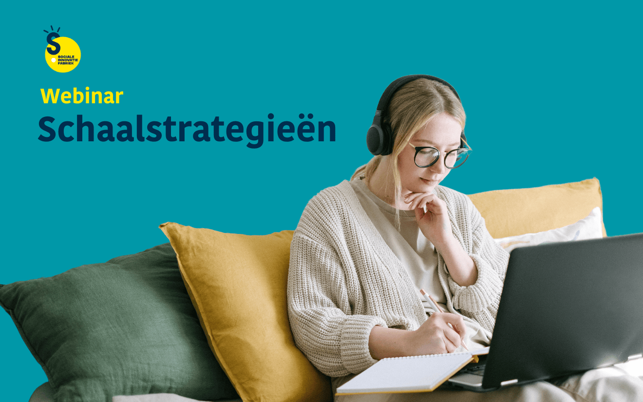 Webinar Schaalstategieën Sociale Innovatie Fabriek